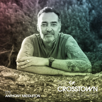 The Crosstown Mix Show 079